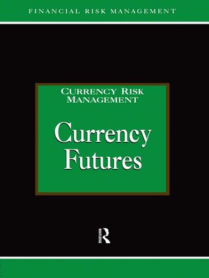 cover image of Currency Futures